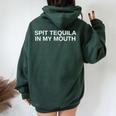 Spit Tequila In My Mouth Clubbing Satire Techno Slay Women Oversized Hoodie Back Print Forest