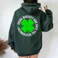 St Patrick's Day Drink Whiskey And Hate The Government Women Oversized Hoodie Back Print Forest