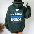 Super Proud Little Sister Of 2024 Graduate Awesome Family Women Oversized Hoodie Back Print Forest