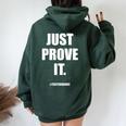 Teacher Just Prove It Text Evidence Women Oversized Hoodie Back Print Forest