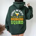 Tequila Drinking Squad Mexican Cinco De Mayo 2020 Women Oversized Hoodie Back Print Forest