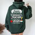 Never Underestimate A German Teacher Who Survived 2020 Women Oversized Hoodie Back Print Forest