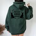 Never Underestimate An Old Lady Who Loves Dogs Born August Women Oversized Hoodie Back Print Forest