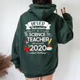 Never Underestimate A Science Teacher Who Survived 2020 Women Oversized Hoodie Back Print Forest