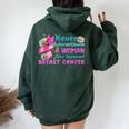 Never Underestimate A Woman Who Survived Breast Cancer Women Oversized Hoodie Back Print Forest