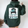 Warrior Messy Bun Teal Ribbon Addiction Recovery Women Oversized Hoodie Back Print Forest