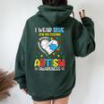 I Wear Blue For My Cousin Autism Awareness Mom Women Oversized Hoodie Back Print Forest