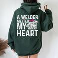 A Welder Melted My Heart Outfit For Wife Girlfriend Women Oversized Hoodie Back Print Forest