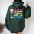 Into The Wine Not The Label Pansexual Lgbtq Pride Vintage Women Oversized Hoodie Back Print Forest