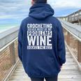 Crocheting Solves Most My Problems Wine Crochet Slogan Women Oversized Hoodie Back Print Forest