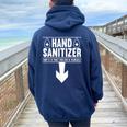 Hand Sanitizer Adult Humor Dirty Jokes Sarcastic Women Oversized Hoodie Back Print Forest