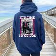 It's Time To Go Joe Trump 2024 For Man And Women Women Oversized Hoodie Back Print Forest