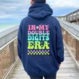 10Th Birthday Girl 10 Year Old In My Double Digits Era Women Oversized Hoodie Back Print Navy Blue