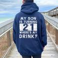 21St Birthday Dad Mom 21 Year Old Son Matching Family Women Oversized Hoodie Back Print Navy Blue
