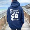 68Th Birthday Woman Girl Blessed By God For 68 Years Women Oversized Hoodie Back Print Navy Blue