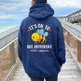 Autism Awareness Bee It's Ok To Be Different Autistic Bees Women Oversized Hoodie Back Print Navy Blue