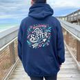 Best Sibling Baby Shower Girls Promoted To Big Sister Women Oversized Hoodie Back Print Navy Blue