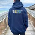 Bruh Formerly Known As Dad Mother's Day Women Oversized Hoodie Back Print Navy Blue