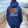 Bruh Formerly Known As Mom For Mom Mother's Day Women Oversized Hoodie Back Print Navy Blue