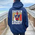 Chicken Daddy Rooster Farmer Fathers Day For Men Women Oversized Hoodie Back Print Navy Blue