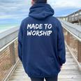 Christian Quote Bible Verse Saying Made To Worship Women Oversized Hoodie Back Print Navy Blue