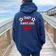 Crazy Proud Always Loud Soccer Mom Soccer Women Oversized Hoodie Back Print Navy Blue