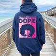 Cute Pink Black History Month Unapologetically Dope Women Oversized Hoodie Back Print Navy Blue