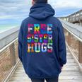 Free Sister Hugs Pride Month Rainbow Transgender Flag Lgbtq Women Oversized Hoodie Back Print Navy Blue