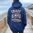 Baseball Mom Crazy Proud Always Loud Mother's Day Women Oversized Hoodie Back Print Navy Blue