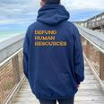 Defund Human Resources For Women Women Oversized Hoodie Back Print Navy Blue
