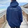 With Saying And Quote After While Crocodile Women Oversized Hoodie Back Print Navy Blue