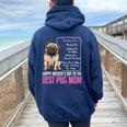 Happy Mother's Day To The Best Pug Mom Pug Dog Mom Women Oversized Hoodie Back Print Navy Blue