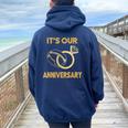 It's Our Anniversary Wedding Love You Wife Husband Women Oversized Hoodie Back Print Navy Blue