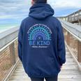 Be Kind Autism Awareness Month 2024 Rainbow Choose Kindness Women Oversized Hoodie Back Print Navy Blue