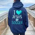 I Love Jesus And Soccer Christian Futbal Goalie Women Oversized Hoodie Back Print Navy Blue