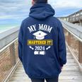 My Mom Mastered It Class Of 2024 Masters Graduation Presents Women Oversized Hoodie Back Print Navy Blue