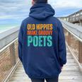 Old Hippies Make Groovy Poets Retro Vintage Writer Women Oversized Hoodie Back Print Navy Blue