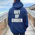 Out Of Order Sarcastic Women Oversized Hoodie Back Print Navy Blue