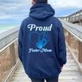 Proud Foster Mom Family National Foster Care Month Women Oversized Hoodie Back Print Navy Blue