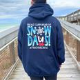 Proud Supporter Of Snow Days Teacher Crew Women Oversized Hoodie Back Print Navy Blue