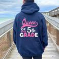 Queen Of The 5Th Grade Crown Back To School Teacher Women Oversized Hoodie Back Print Navy Blue