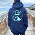 Rad Mom The Big One 1St Birthday Surf Family Matching Women Oversized Hoodie Back Print Navy Blue