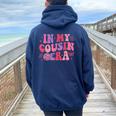 Retro Groovy In My Cousin Era Cool Cousin Toddler Kid Women Oversized Hoodie Back Print Navy Blue