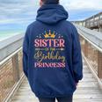 Sister Of The Birthday Princess Themed Family Girl Birthday Women Oversized Hoodie Back Print Navy Blue