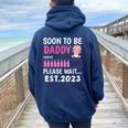Soon To Be Daddy Est 2023 Baby Shower Girl Loading Family Women Oversized Hoodie Back Print Navy Blue