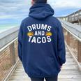 Tacos Cinco De Mayo Music Drummer Drums For Boys Girls Women Oversized Hoodie Back Print Navy Blue