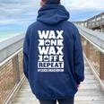 Wax On Wax Off Repeat Candle Maker Mom Women Oversized Hoodie Back Print Navy Blue