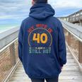 My Wife Is 40 And Still Hot Vintage 40Th Birthday Husband Women Oversized Hoodie Back Print Navy Blue