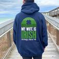 My Wife Is Irish Nothing Scares Me Irish Women Oversized Hoodie Back Print Navy Blue