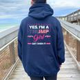 Yes I'm A Trump Get Girl Over It America Usa Flag 2024 Women Women Oversized Hoodie Back Print Navy Blue